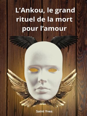 cover image of L'Ankou, le grand rituel de la mort pour l'amour